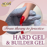 ACOS Hard Gel, Builder Gel Nail Course