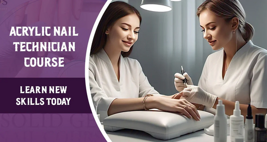 How an Acrylic Nail Technician Course Can Help You